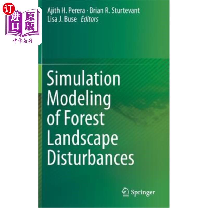 海外直订Simulation Modeling of Forest Landscape Disturbances 森林景观干扰的模拟建模