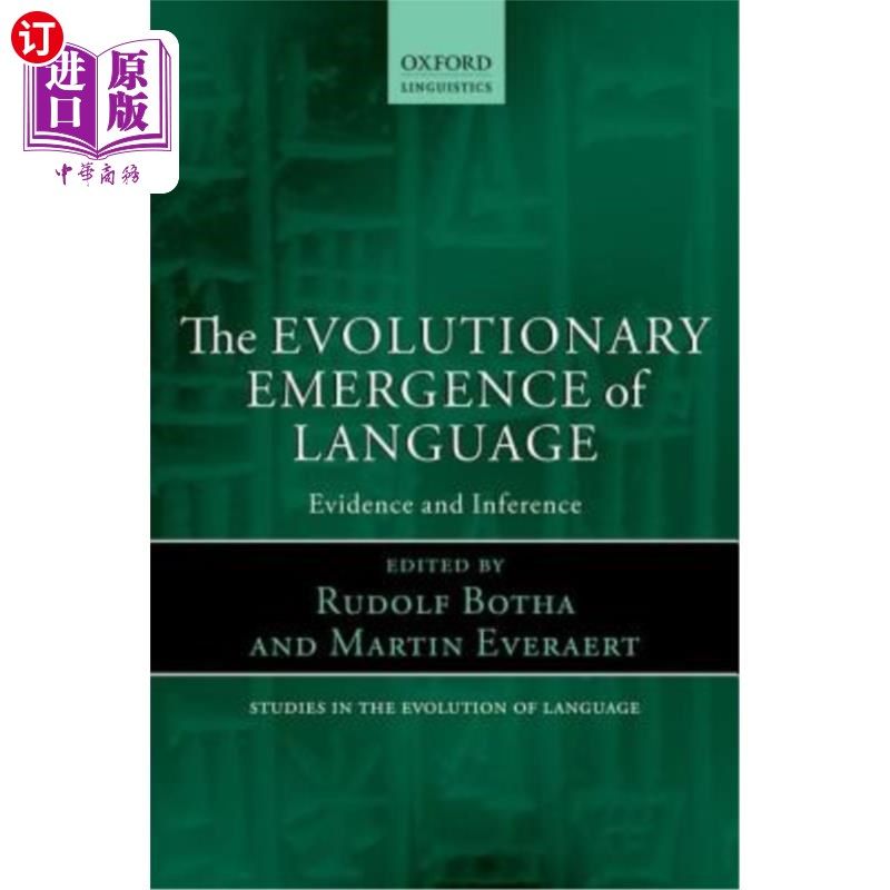 海外直订The Evolutionary Emergence of Language: Evidence and Inference 语言的进化：证据与推论