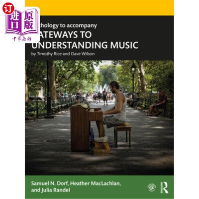 海外直订Anthology to accompany GATEWAYS TO UNDERSTANDING MUSIC 为理解音乐之门而伴奏的选集