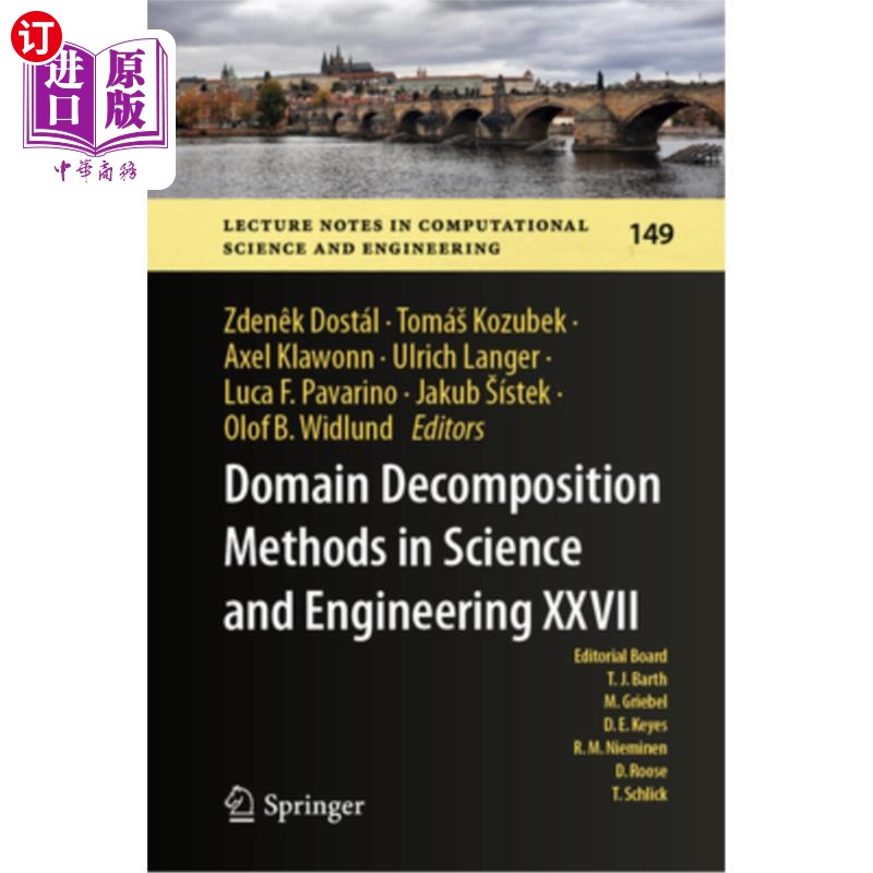 海外直订Domain Decomposition Methods in Science and Engineering XXVII 科学与工程领域分解方法[j]