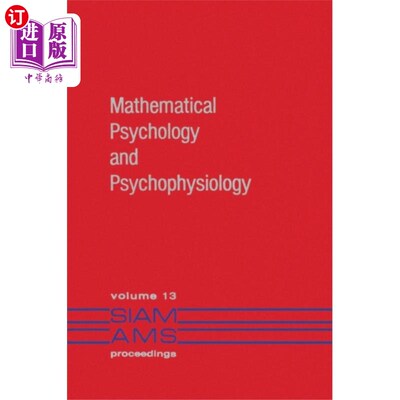 海外直订Mathematical Psychology and Psychophysiology 数学心理学和心理生理学