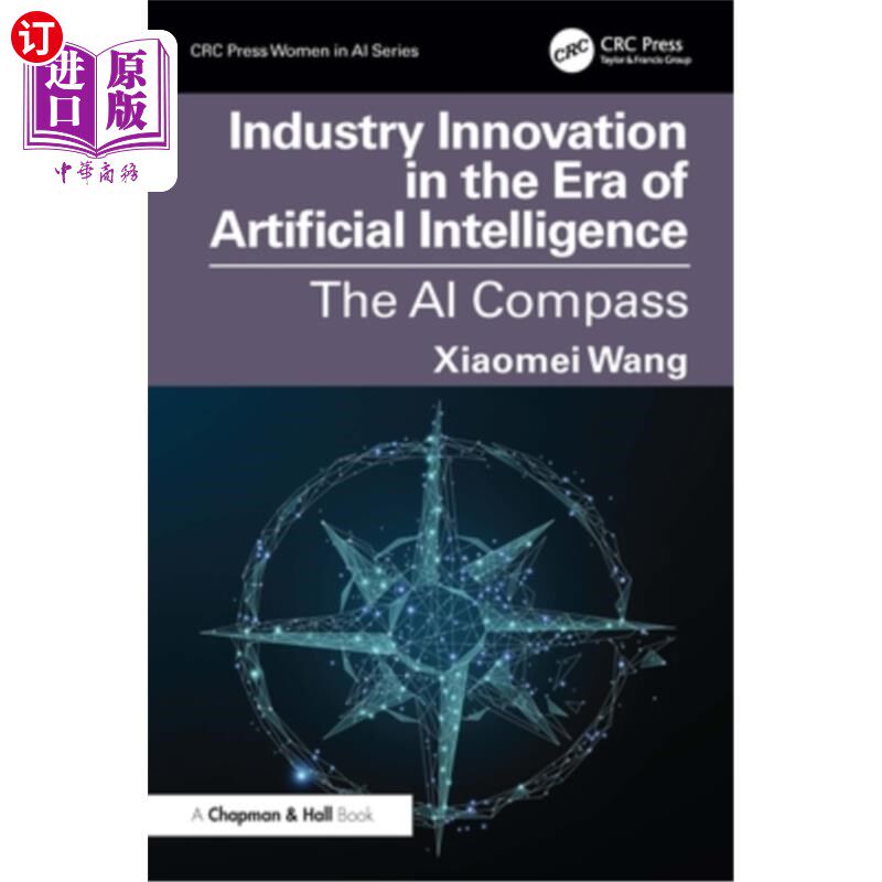 海外直订Industry Innovation in the Era of Artificial Intelligence: The AI Compass 人工智能时代的产业创新：AI指南针