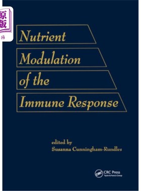 海外直订医药图书Nutrient Modulation of the Immune Response 免疫反应的营养调节