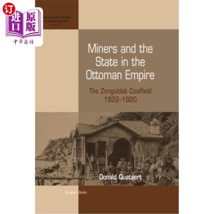 State 海外直訂Miners 奧斯曼帝國(guó) 1920 Ottoman and Coalfield The Empire Zonguldak 1822 礦工與國(guó)家：宗古 the