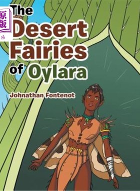 海外直订The Desert Fairies of Oylara Oylara的沙漠精灵
