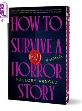 如何在恐怖故事里活下来 刷边版 英文原版 How to Survive a Horror Story A Novel Mallory Arnold【中商原版】