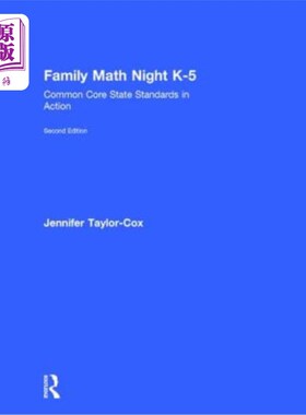海外直订Family Math Night K-5: Common Core State Standards in Action 家庭数学之夜K-5：实施共同核心国家标准