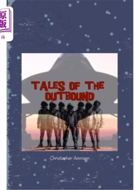 海外直订Tales of the Outbound 出境故事