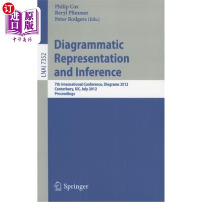 海外直订Diagrammatic Representation and Inference: 7th International Conference, Diagram 图表表示与推理：第七届国际