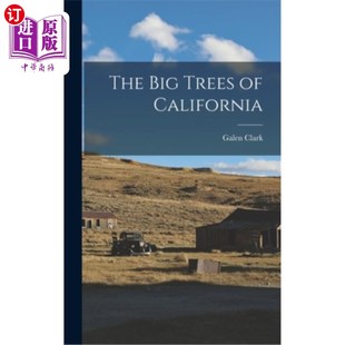 海外直订The Big Trees of California 加州的大树