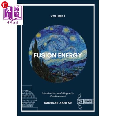 海外直订Fusion Energy - Introduction and Magnetic Confinement 聚变能-介绍和磁约束