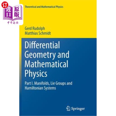 海外直订Differential Geometry and Mathematical Physics: Part I. Manifolds, Lie Groups an 微分几何和数学物理：第1部