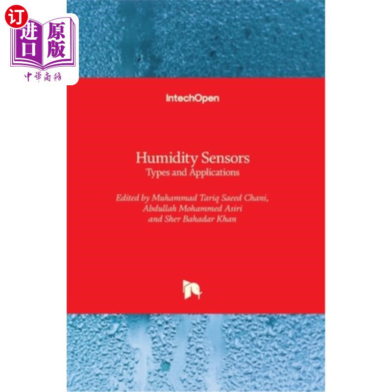 海外直订Humidity Sensors: Types and Applications 湿度传感器:类型和应用