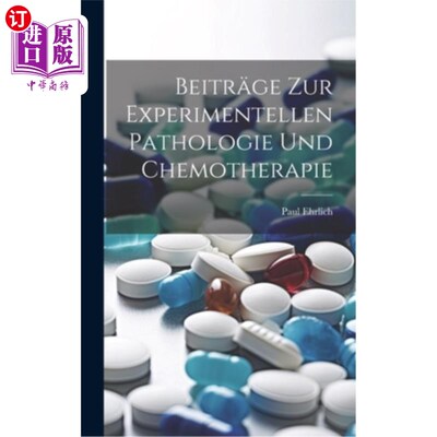 海外直订Beitr?ge Zur Experimentellen Pathologie Und Chemotherapie Beitr吗?实验病理与化疗