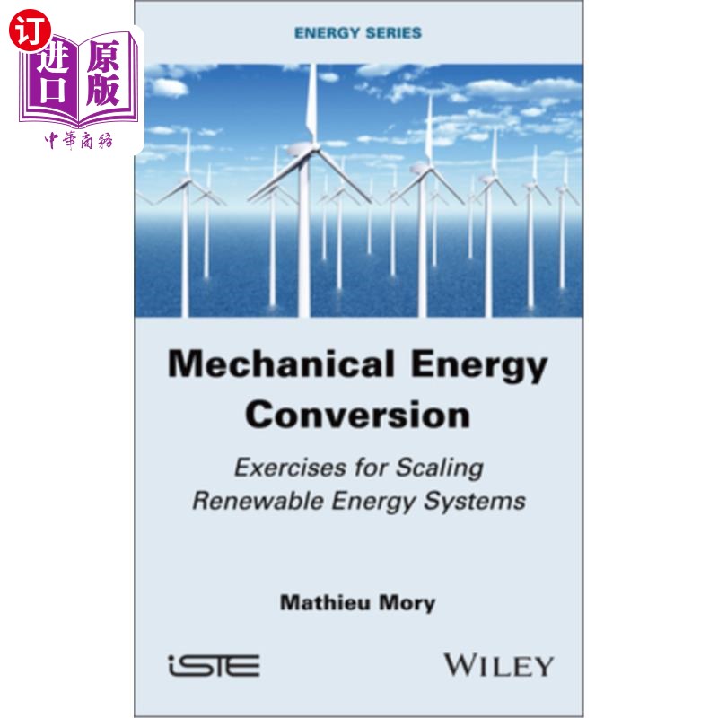 海外直订Mechanical Energy Conversion: Exercises for Scaling Renewable Energy Systems 机械能转换:缩放可再生能源系统