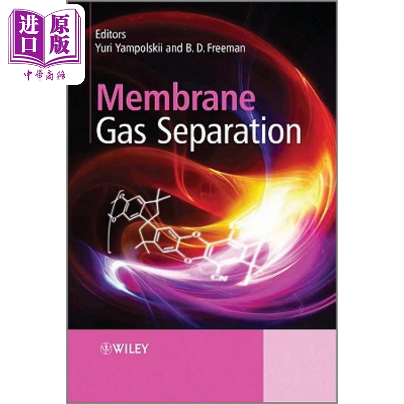 现货 气体膜分离 Membrane Gas Separation 英文原版 Benny Freeman 中商原版
