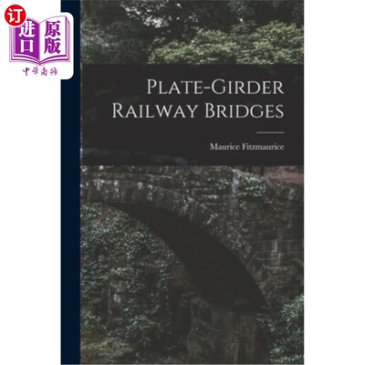 海外直订Plate-girder Railway Bridges 铁路桥板梁