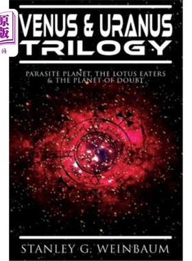 海外直订VENUS & URANUS Trilogy: Parasite Planet, The Lotus Eaters &The Planet of Doubt:  金星与天王星三部曲：寄生虫