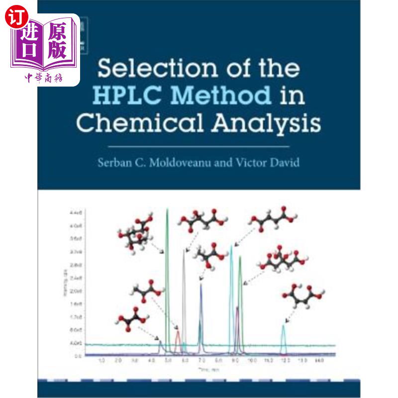 海外直订Selection of the HPLC Method in Chemical Analysis 化学分析中高效液相色谱法的选择