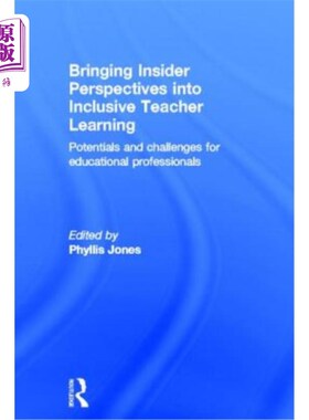 海外直订Bringing Insider Perspectives Into Inclusive Teacher Learning: Potentials and Ch 将内部观点引入包容性教师学