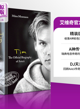 现货 艾维奇官方传记 A神自传 精装  Tim  The Official Biography of Avicii 英文原版 Mans Mosesson 【中商原版】