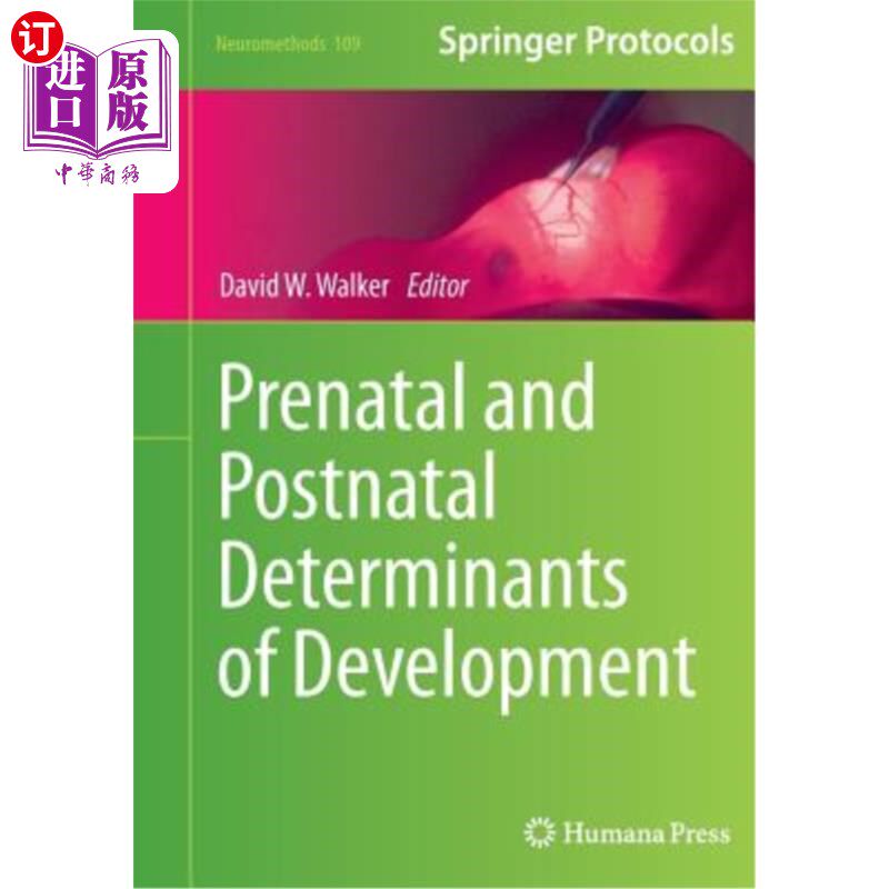 海外直订医药图书Prenatal and Postnatal Determinants of Development 产前和产后发育的决定因素