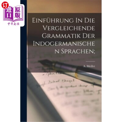 海外直订德语 Einführung In Die Vergleichende Grammatik Der Indogermanischen Sprachen; 介绍印度教语言的比较语法;