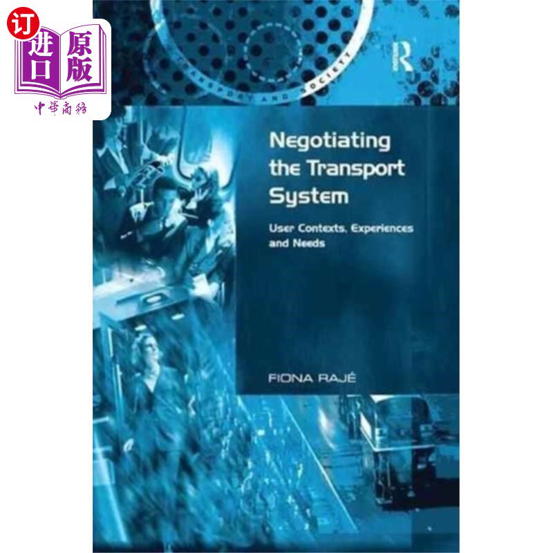 海外直订Negotiating the Transport System 商议运输制度