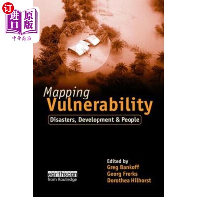 海外直订Mapping Vulnerability: Disasters, Development and People 绘制脆弱性:灾害、发展和人