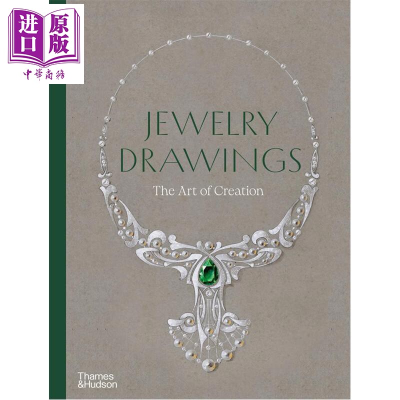 预售 Jewelry Drawings: The Art of Creation 进口艺术 珠宝设计手稿:创作的艺术 T&H【中商原版】
