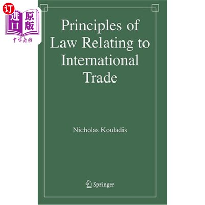海外直订Principles of Law Relating to International Trade 《有关国际贸易的法律原则》