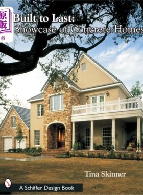 海外直订Built to Last: A Showcase of Concrete Homes 经久耐用:混凝土房屋展示