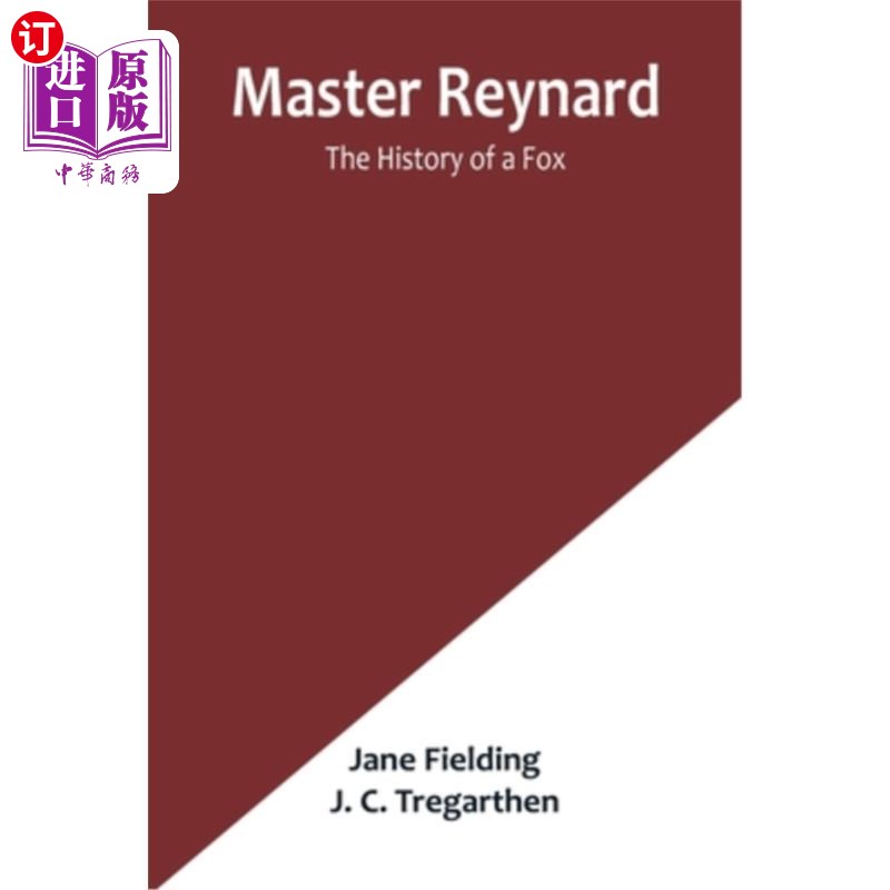 海外直订Master Reynard: The History of a Fox 雷纳德大师:狐狸的历史