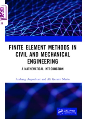 海外直订Finite Element Methods in Civil and Mechanical Engineering: A Mathematical Intro 土木与机械工程中的有限元方