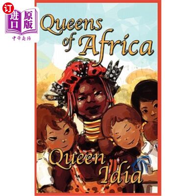 海外直订Queen Idia: Queens of Africa Book 5 伊迪亚女王：非洲女王第5册