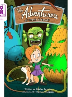 海外直订The Adventures of Stevie & Scruff 《斯蒂维和斯卡夫历险记》