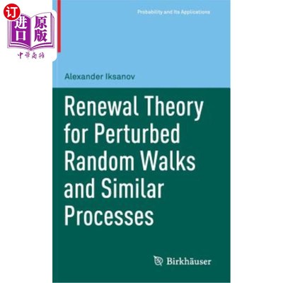 海外直订Renewal Theory for Perturbed Random Walks and Similar Processes 摄动随机游走及类似过程的更新理论