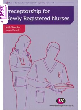 海外直订医药图书Preceptorship for Newly Registered Nurses 新注册护士导师
