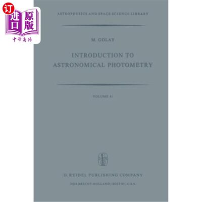 海外直订Introduction to Astronomical Photometry 天文光度测定导论“，