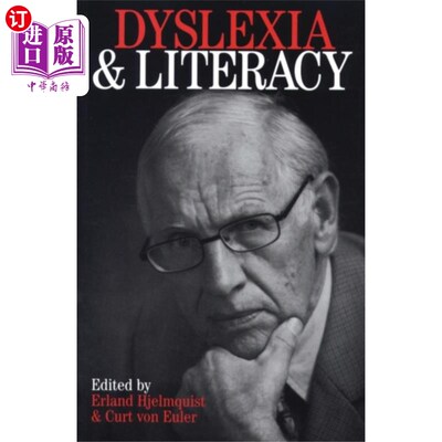 海外直订Dyslexia and Literacy - A Tribute to Ingvar Lund... 阅读障碍和读写能力——英格瓦·伦德伯格的致敬