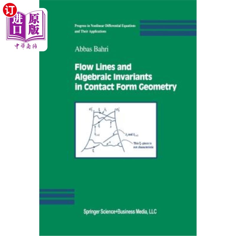 海外直订Flow Lines and Algebraic Invariants in Contact Form Geometry 接触几何中的流线与代数不变量