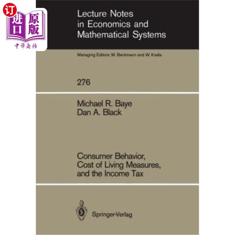 海外直订Consumer Behavior, Cost of Living Measures, and the Income Tax 消费者行为、生活成本指标和所得税