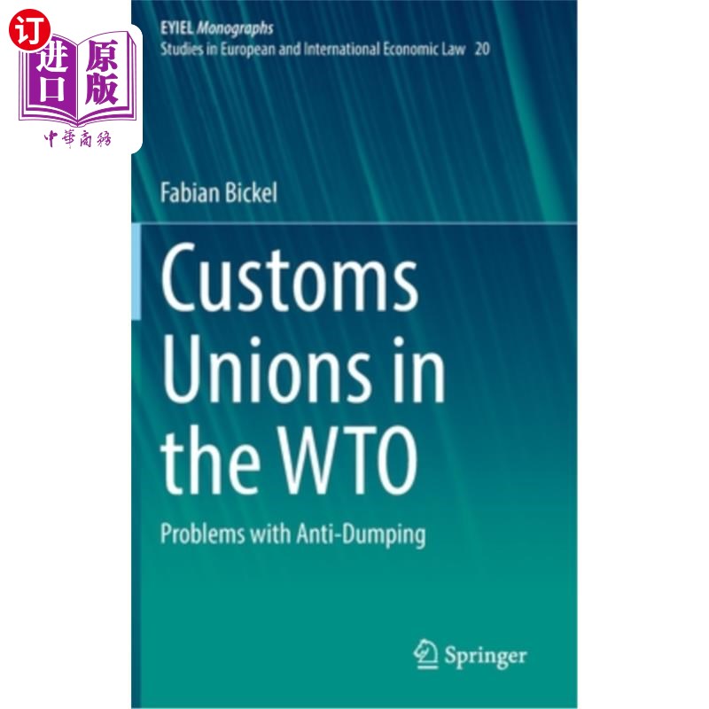 海外直订Customs Unions in the Wto: Problems with Anti-Dumping Wto中的关税联盟:反倾销的问题-封面