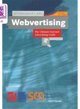 海外直订Webvertising: The Ultimate Internet Advertising Guide 广告:终极互联网广告指南