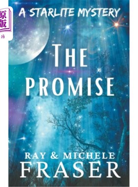 海外直订The Promise: A Starlite Mystery 《承诺：一个星际之谜