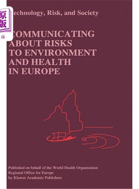 海外直订Communicating about Risks to Environment and Health in Europe 关于欧洲环境和健康风险的交流