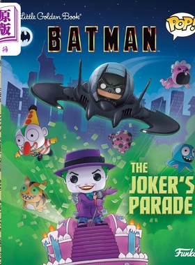 小金书 大眼仔系列 蝙蝠侠大战小丑 Little Golden Book Funko Pop DC Batman The Jokers Parade 英文原版进口【中商原版】