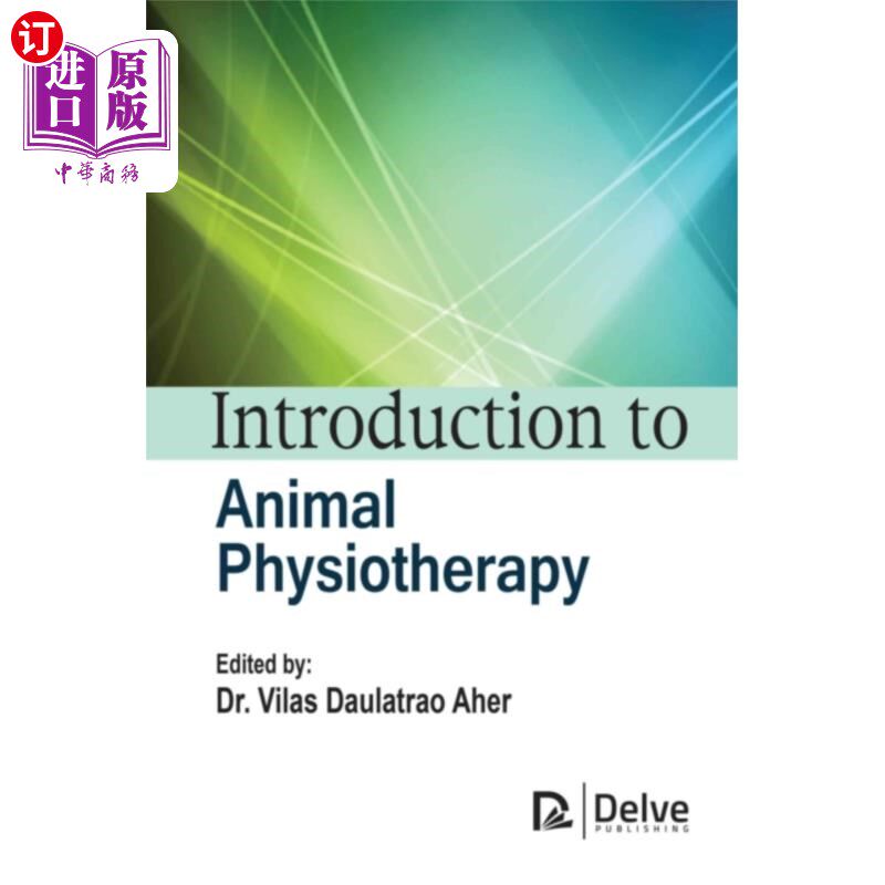 海外直订Introduction to Animal Physiotherapy 动物理疗导论