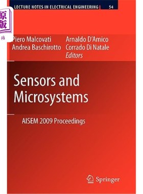海外直订Sensors and Microsystems: Aisem 2009 Proceedings
