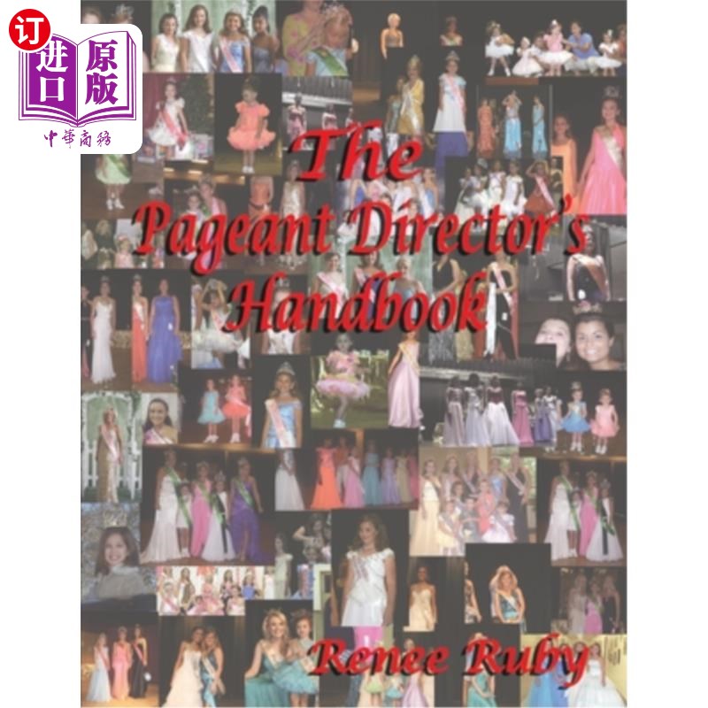 海外直订The Pageant Director's Handbook 选美大赛导演手册